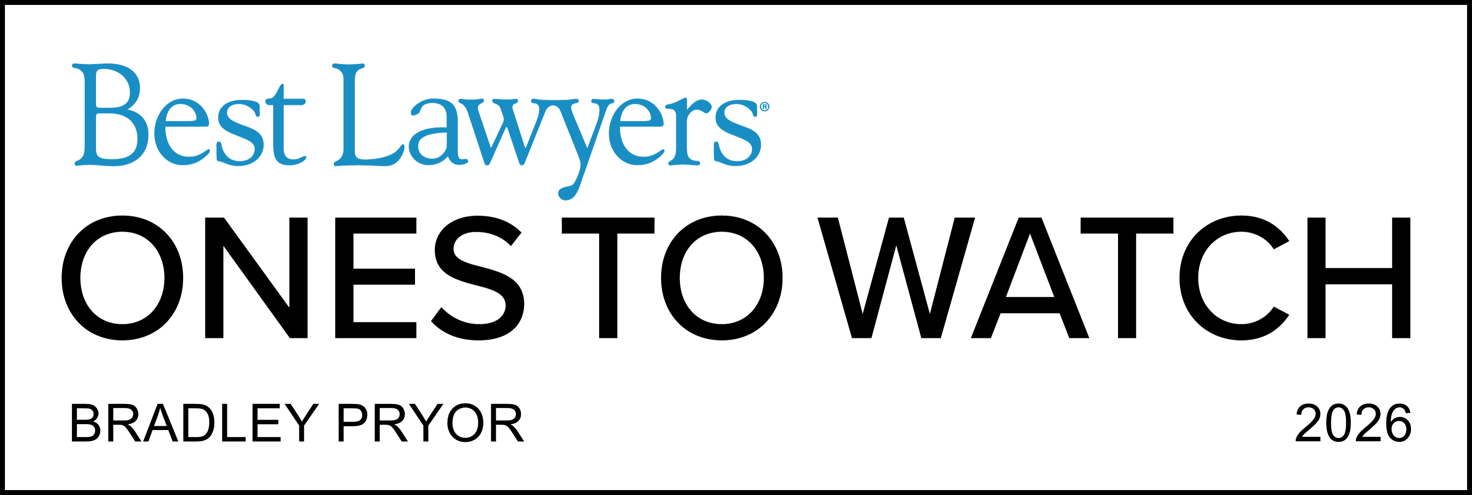 Best Lawyers Ones To Watch Bradley Pryor 2026