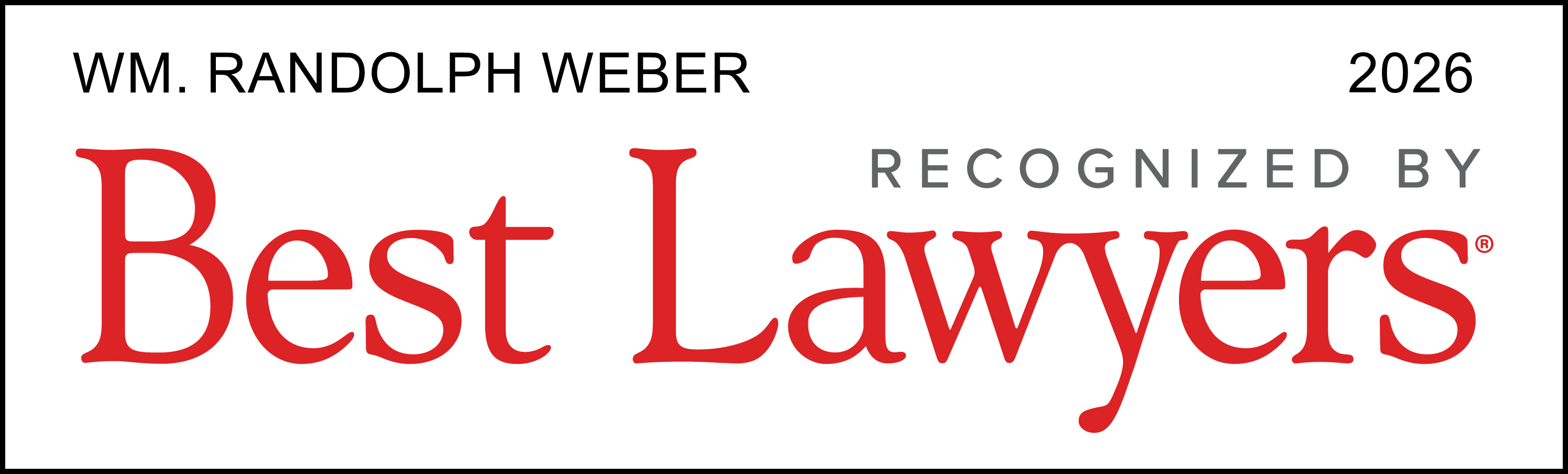Wm. Randolph Weber 2026 Recognized By Best Lawyers